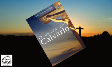 Livro "O Drama do Calvário" Créditos da Imagem: Divulgação